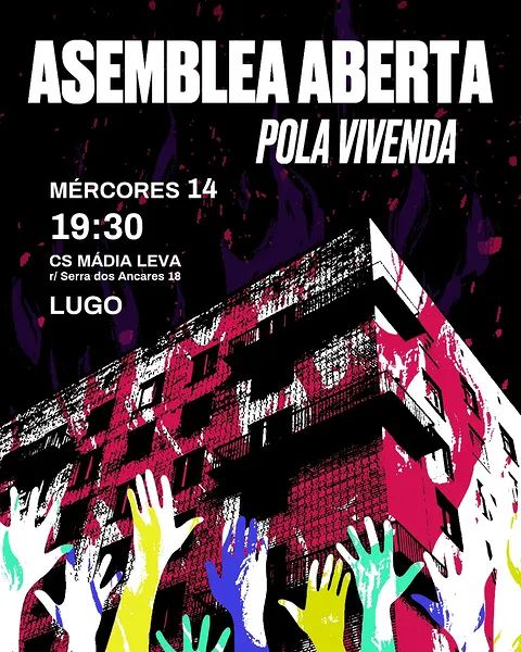 👉🏻Nova asemblea aberta  pola vivenda